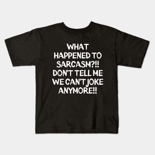 What's going on these days?! Kids T-Shirt by mksjr